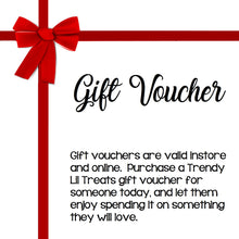 Load image into Gallery viewer, Trendy Lil Treats Gift Voucher - Choose Your Amount